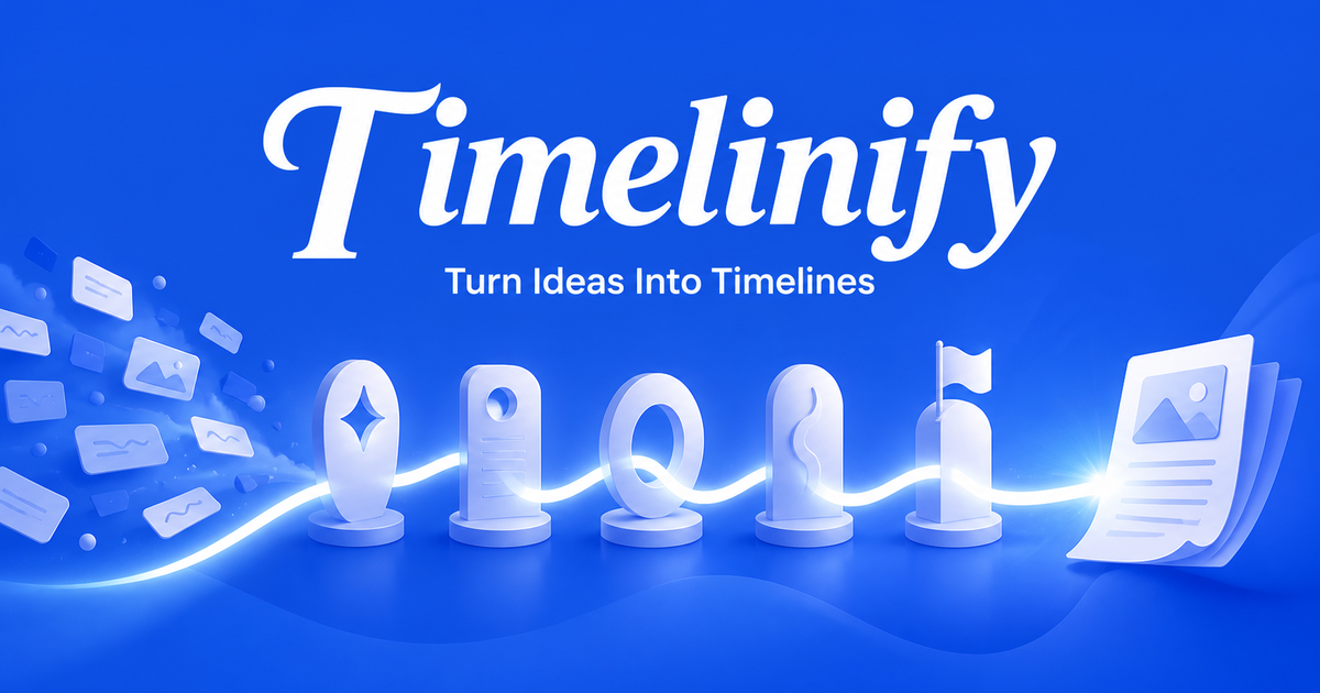 Timelinify