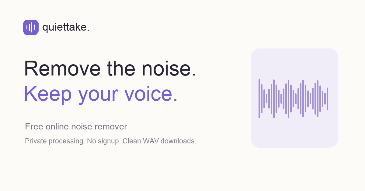 QuietTake Noise Remover