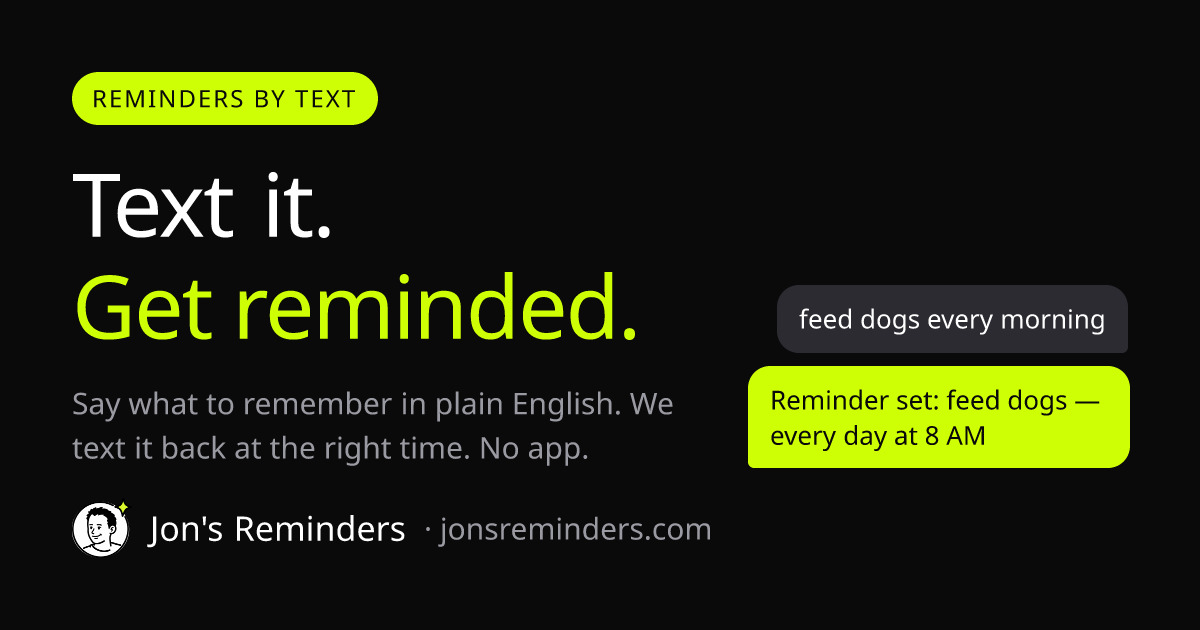 Jon's Reminders