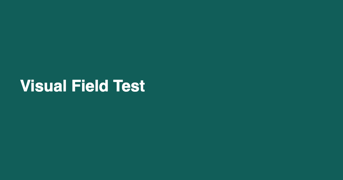 Visual Field Test