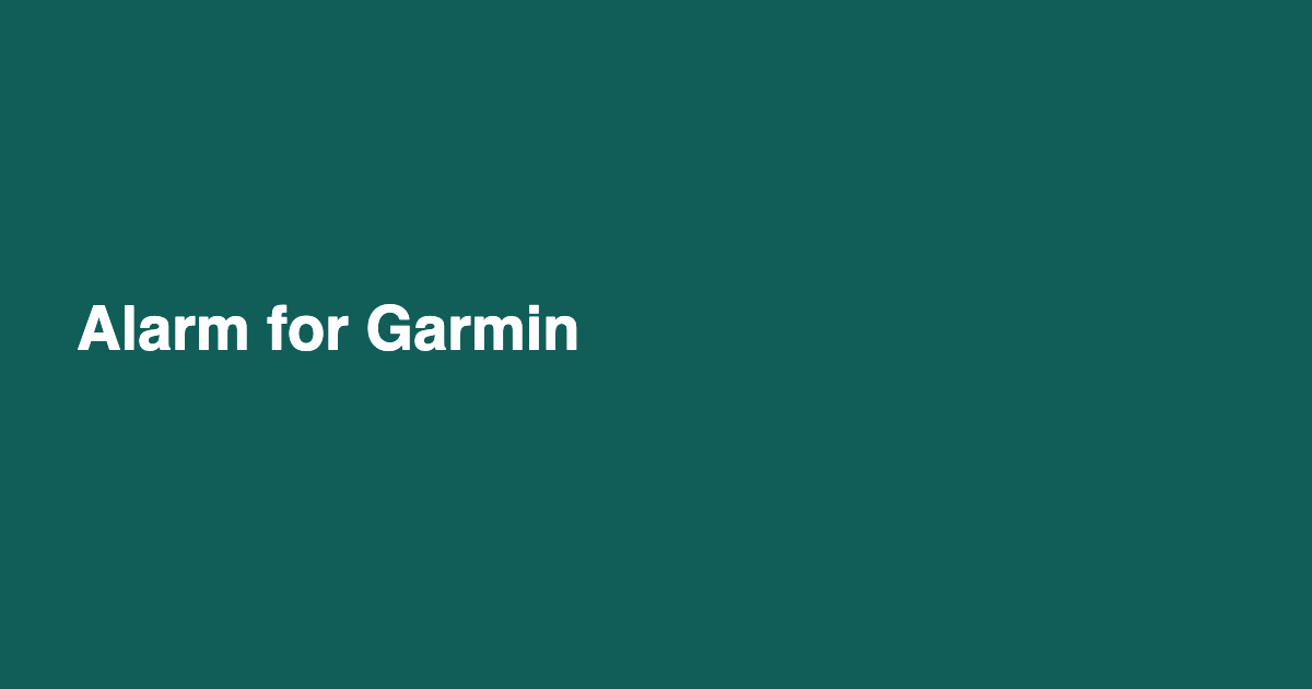 Alarm for Garmin