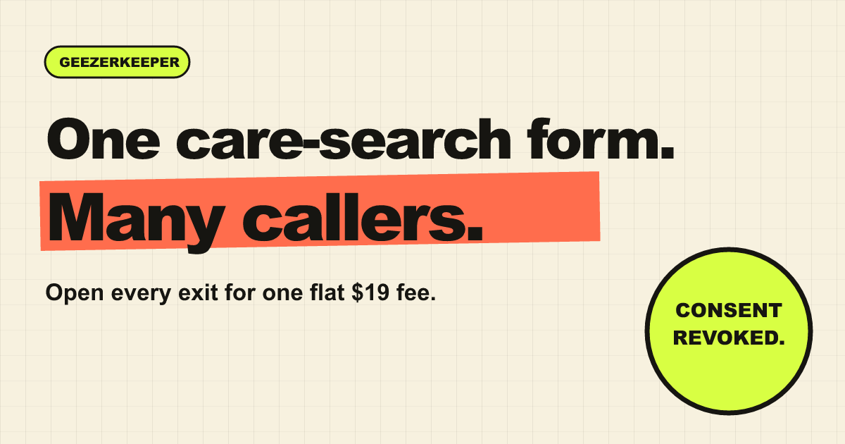 GeezerKeeper - Stop Senior-Care Referral Cascades