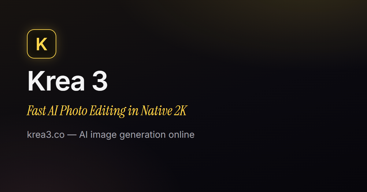 Krea 3
