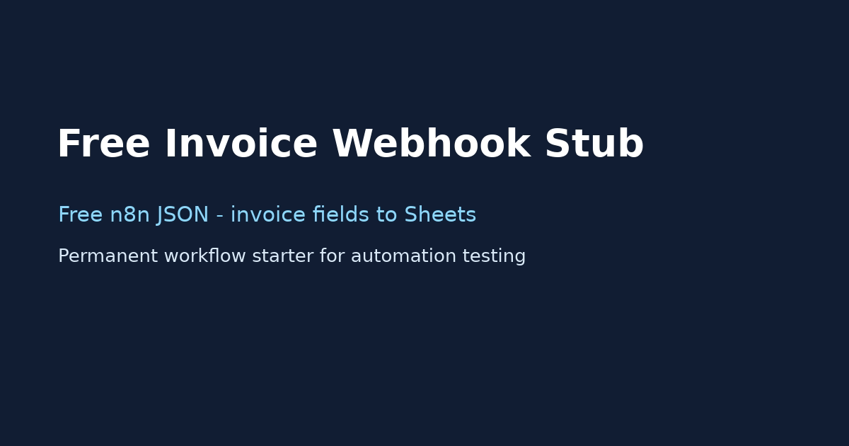 Free Invoice Webhook Stub
